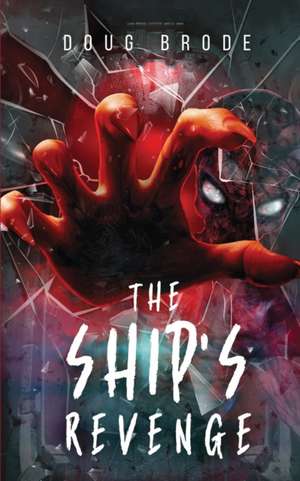 The Ship's Revenge de Doug Brode