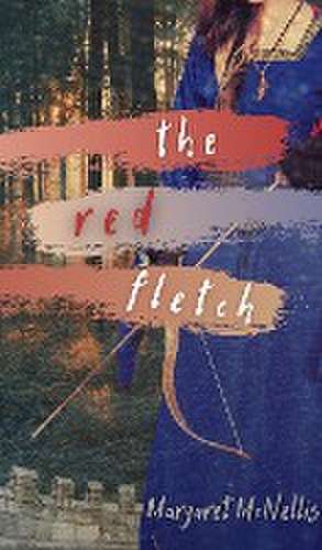 The Red Fletch de Margaret McNellis