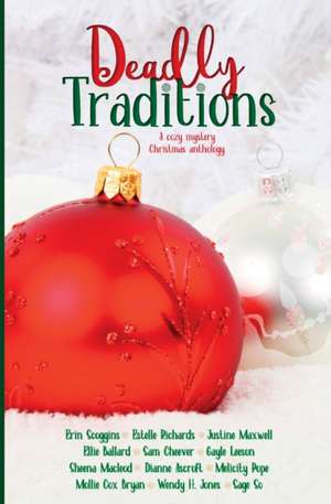 Deadly Traditions de Gayle Leeson