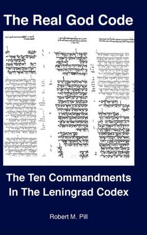 The Real God Code de Robert Pill