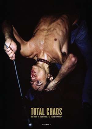 Total Chaos de Jeff Gold