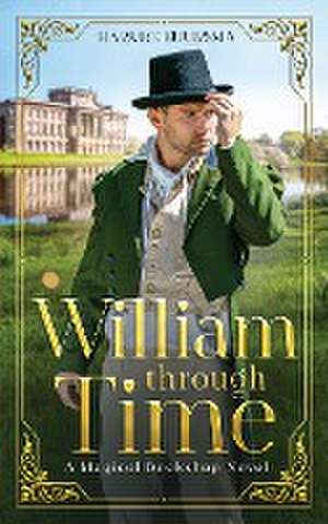 William Through Time de Harmke Buursma