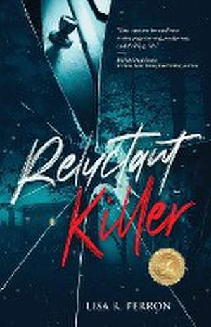 Reluctant Killer de Lisa R. Perron