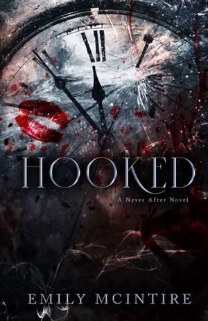 Hooked de Emily Mcintire