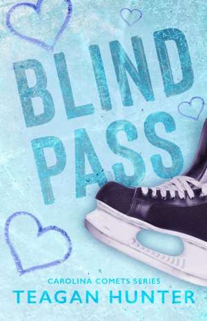 Blind Pass (Special Edition) de Teagan Hunter