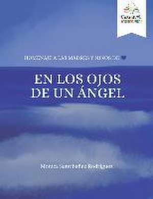 En Los Ojos De Un Angel de Monica Santibanez