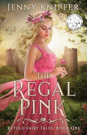 The Regal Pink de Jenny Knipfer