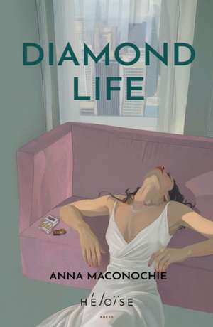 Diamond Life de Anna Maconochie