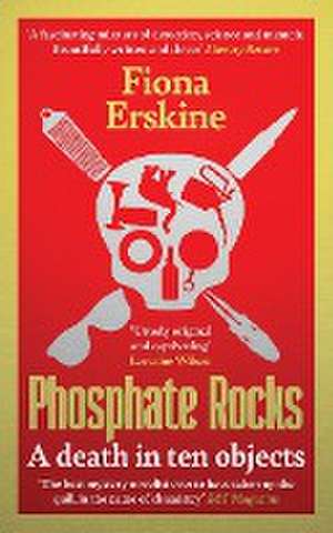 Phosphate Rocks de Fiona Erskine