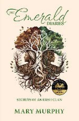 The Emerald Diaries de Mary Murphy