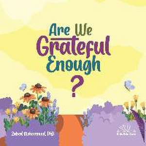 Are We Grateful Enough? de Zabed Mohammad