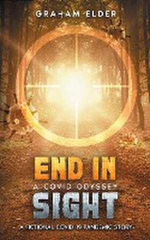 A Covid Odyssey End In Sight de Graham Elder