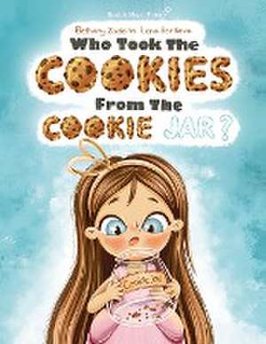 Who Took the Cookies From the Cookie Jar? de Bethany Zadeiks