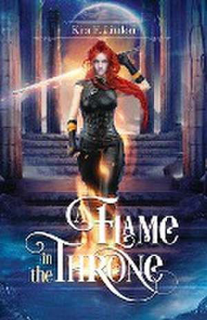 A Flame In The Throne de Kira F Lindon