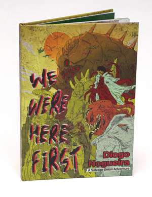 We Were Here First! de Diogo Nogueira