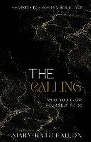 The Calling de Mary-Kate Fallon