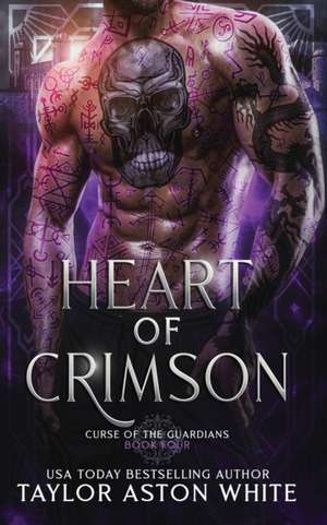 Heart of Crimson de Taylor Aston White