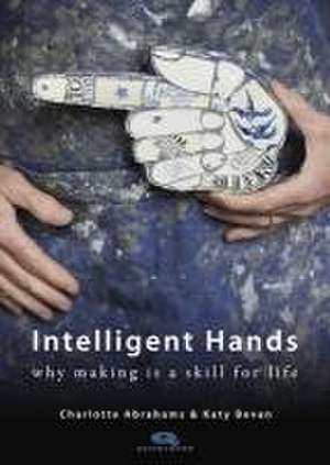 Intelligent Hands de Charlotte Abrahams