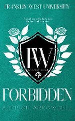 Forbidden de Addison Arrowdell