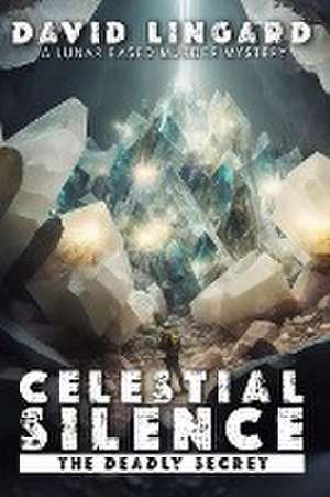Celestial Silence de David Lingard