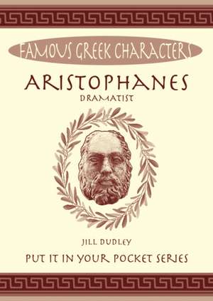Aristophanes de Jill Dudley