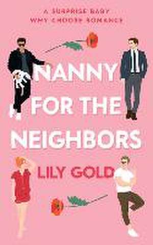 Nanny for the Neighbors de Lily Gold