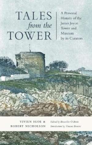 Tales from the Tower de Robert Nicholson