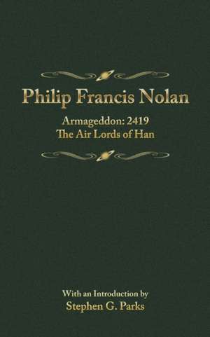 Philip Francis Nowlan de Philip Francis Nowlan