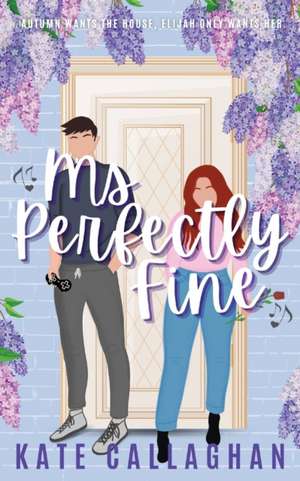 Ms Perfectly Fine de Kate Callaghan