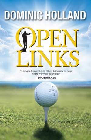 Open Links de Dominic Holland