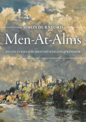 Durnford, S: Men-At-Alms de Simon Durnford