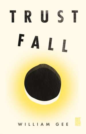 Gee, W: Trust Fall