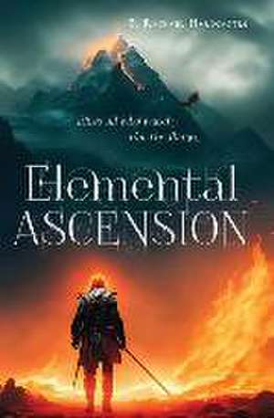 Elemental Ascension de E Rachael Hardcastle