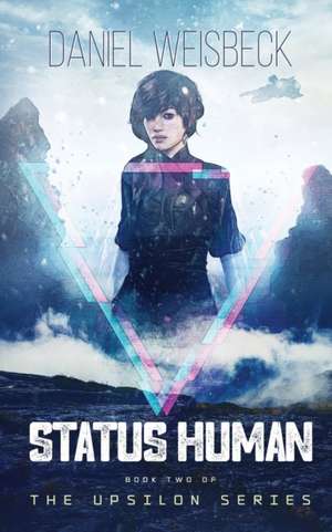 Status Human de Daniel Weisbeck