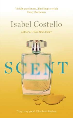 Scent de Isabel Costello