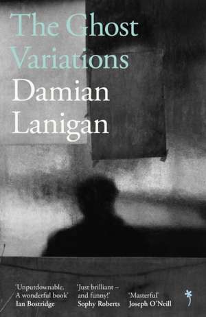 The Ghost Variations de Damian Lanigan