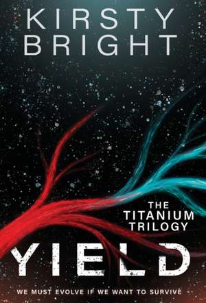 Yield de Kirsty Bright