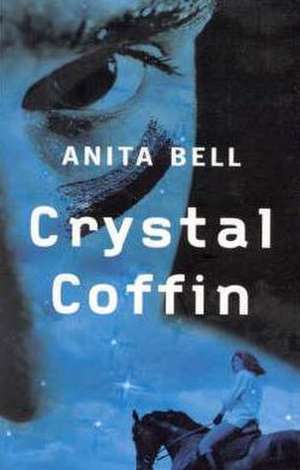 Crystal Coffin de Anita Bell