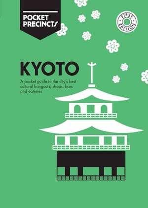 Kyoto Pocket Precincts de Michelle Mackintosh