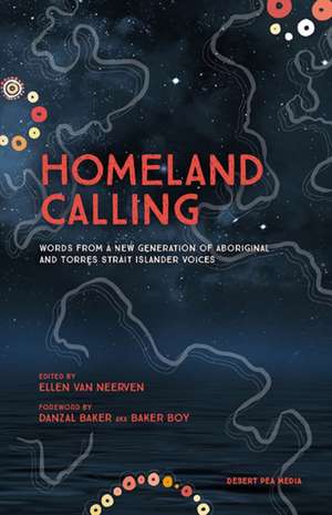 Homeland Calling de Desert Pea Media