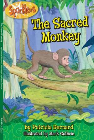 SACRED MONKE THE INDONESIA de PATRICIA BERNARD