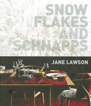 Lawson, J: Snowflakes and Schnapps Pb de Jane Lawson