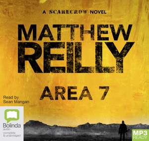 Area 7 de Matthew Reilly