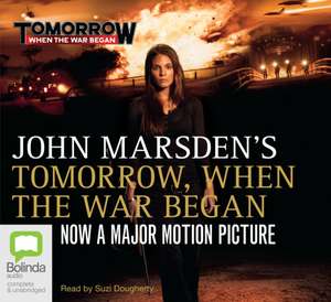 Tomorrow, When the War Began de John Marsden