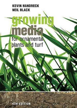 Growing Media for Ornamental Plants and Turf de Neil Black