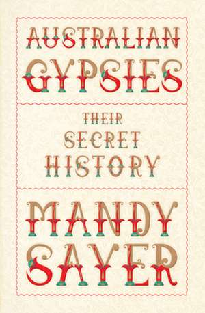 Australian Gypsies de Mandy Sayer