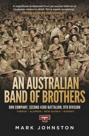 An Australian Band of Brothers de Mark Johnston