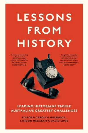 Lessons from History de David Lowe