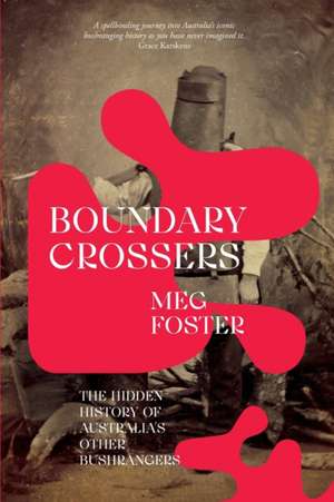 Boundary Crossers de Meg Foster