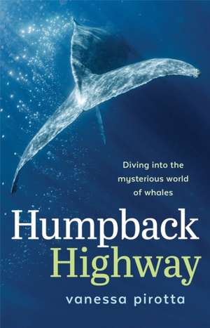 Humpback Highway de Vanessa Pirotta